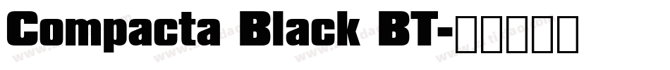 Compacta Black BT字体转换